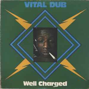 Well Charged - Vital Dub album cover