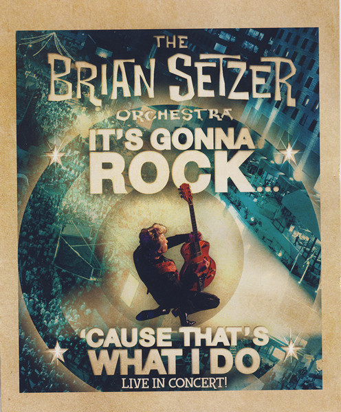 Album herunterladen The Brian Setzer Orchestra - Its Gonna Rock Cause Thats What I Do Live In Concert