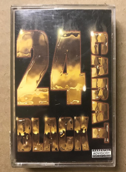 24 Carat Black (1998, Cassette) - Discogs