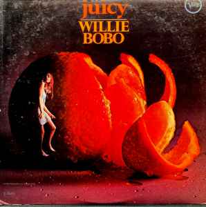 Willie Bobo - Juicy album cover