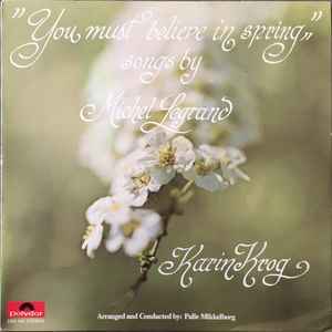 Karin Krog - You Must Believe In Spring (Songs By Michel Legrand)