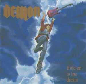 Hold On To The Dream - Demon
