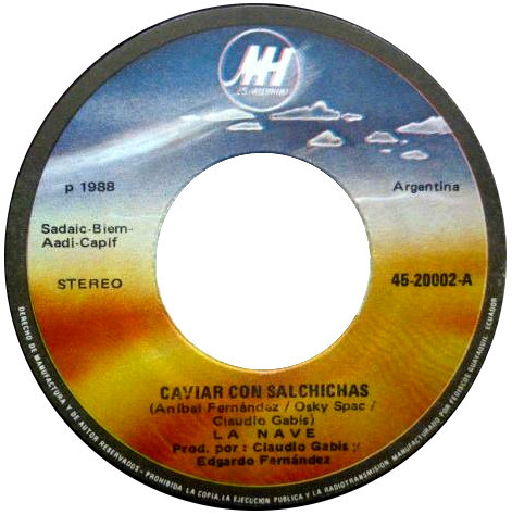 Album herunterladen La Nave - Caviar Con Salchichas Loco Y Distraido