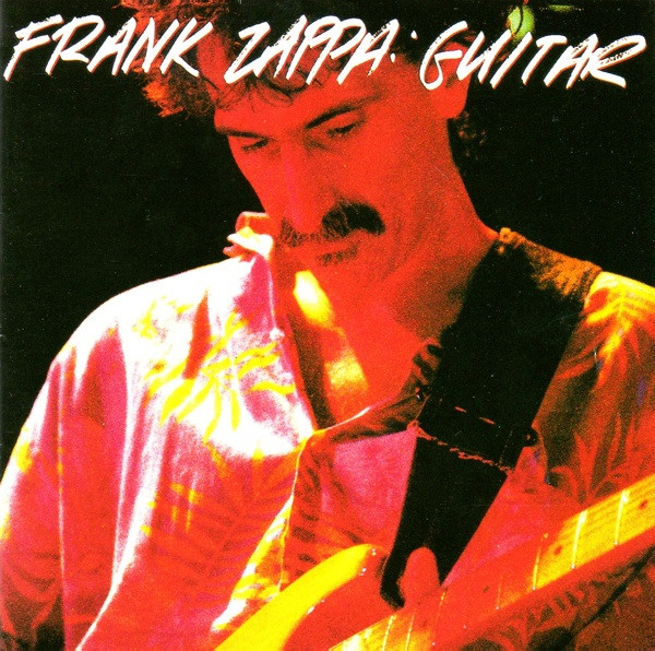 Frank Zappa - Guitar | Releases | Discogs