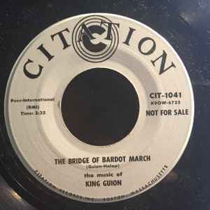 King Guion - The Bridge Of Bardot March / Does She Or Doesn't She? album cover