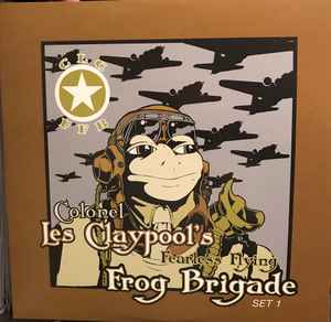 Les Claypool's Frog Brigade - Live Frogs Set 1 & 2