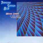 Cover of Transfer Station Blue, 1986, Vinyl