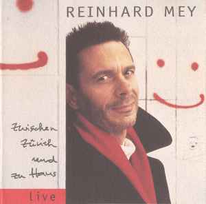 Reinhard Mey - Zwischen Zürich Und Zu Haus (Live)