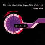 Cover of The Orb's Adventures Beyond The Ultraworld, , File