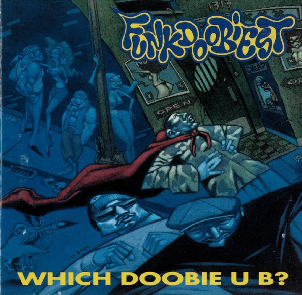 Funkdoobiest – Which Doobie U B? (1993, CD) - Discogs