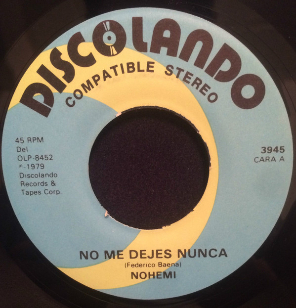 last ned album Nohemi - No Me Dejes Nunca Habladurias