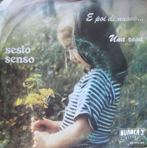 télécharger l'album Sesto Senso - E Poi Di Nuovo Una Rosa