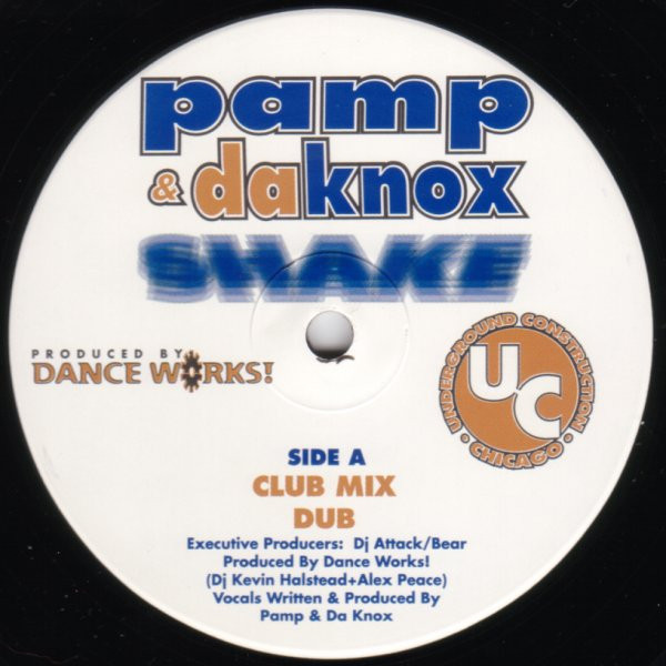 Pamp Da Knox Shake Releases Discogs