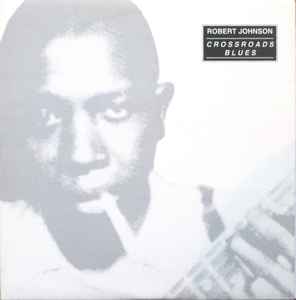 Robert Johnson - Crossroads Blues album cover