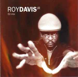 Roy Davis Jr. - DJ Mix album cover