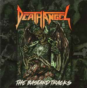 Death Angel (2) - The Bastard Tracks album cover