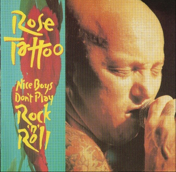 Rose Tattoo - Nice Boys Don't Play Rock 'N' Roll | Releases | Discogs