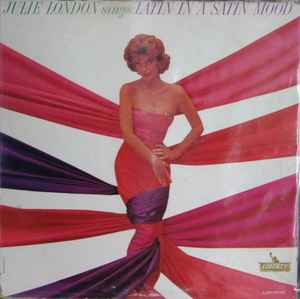 Julie London – Julie London Sings Latin In A Satin Mood (1963