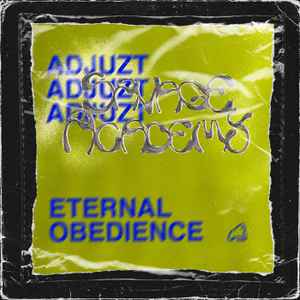 Adjuzt - Eternal Obedience album cover
