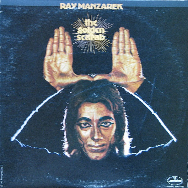 Ray Manzarek - The Golden Scarab - 1974 