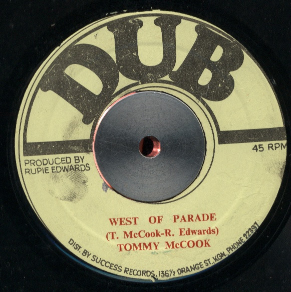 Tommy McCook – West Of Parade / Bubbling Horn (1973, Vinyl) - Discogs