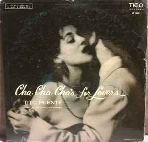 Tito Puente Cha Cha Cha s For Lovers Vinyl Discogs