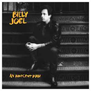 An Innocent Man - Billy Joel