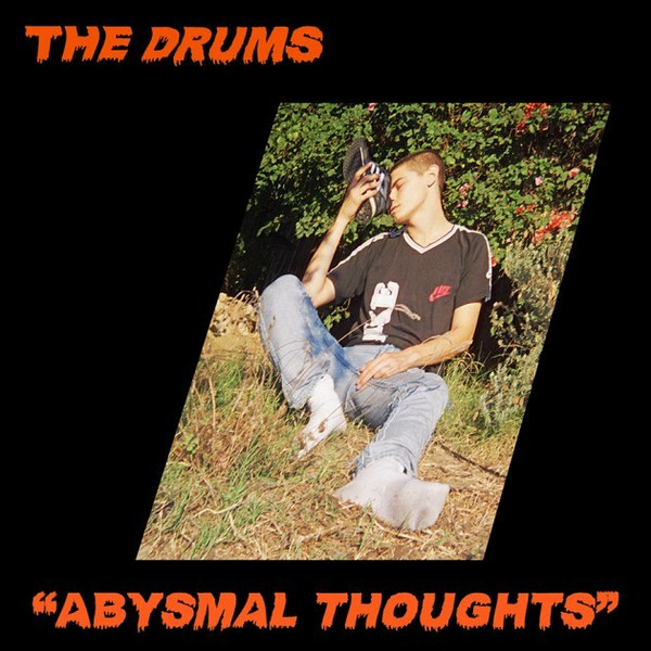 The Drums - Abysmal Thoughts | Anti- (7523-1)