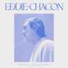 Eddie Chacon - Pleasure, Joy and Happiness