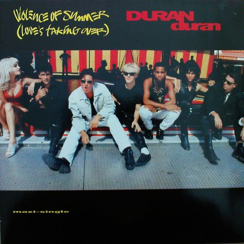 Duran Duran - Violence Of Summer (Love's Taking Over) | Releases | Discogs
