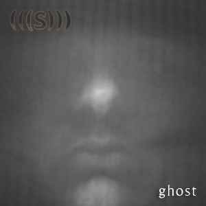 Ghost - (((S)))