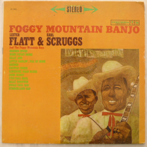 Lester Flatt & Earl Scruggs And The Foggy Mountain Boys – Foggy