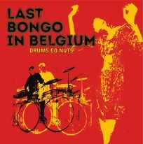 Last Bongo In Belgium - Various