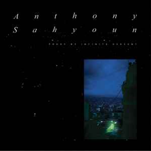 Anthony Sahyoun - Proof By Infinite Descent album cover