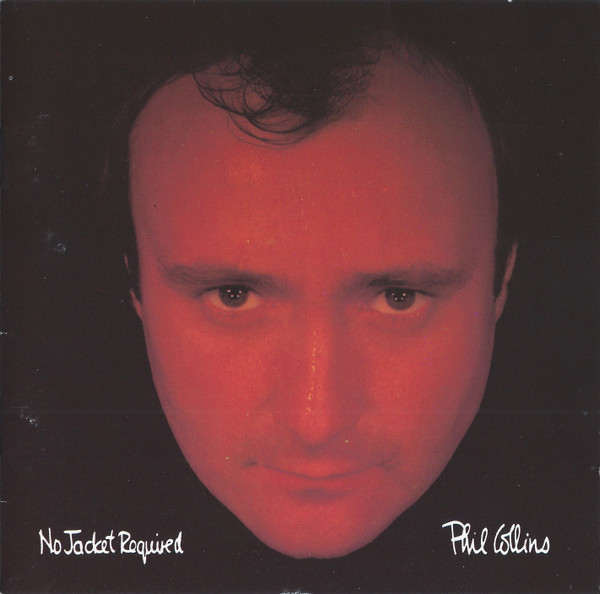 Phil Collins - No Jacket Required | Atlantic (CD 81240) - main