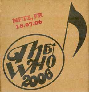 The Who - Metz, FR 18.07.06