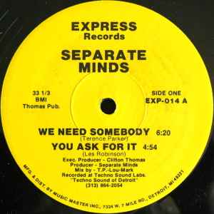 Separate Minds - We Need Somebody