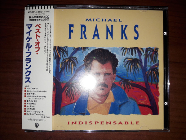 Michael Franks – Indispensable (1991, CD) - Discogs