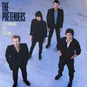 The Pretenders - Learning To Crawl album cover