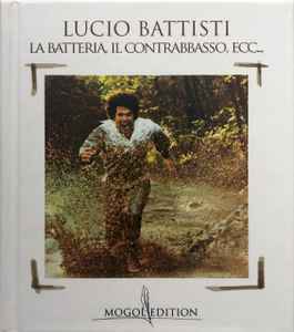 Lucio Battisti - La Batteria, Il Contrabbasso, Ecc...