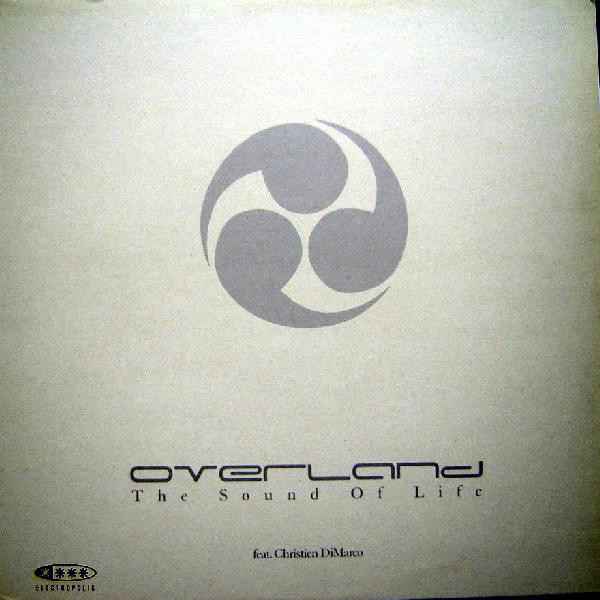 [FLAC] Overland - Sound of Life (Electropolis – VLMX 386-3) (2000) LmpwZWc