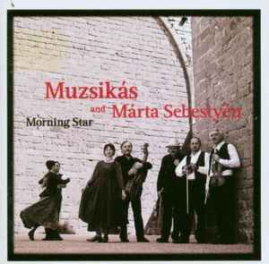 Muzsikás - Morning Star album cover