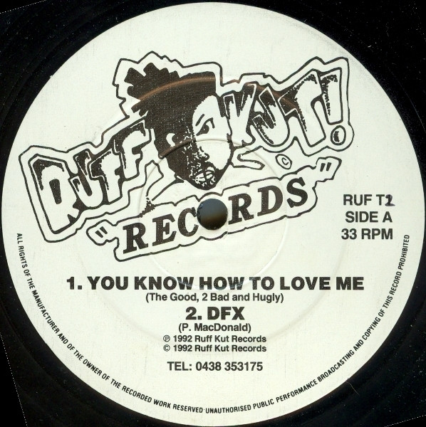 The Good, 2 Bad And Hugly - You Know How To Love Me | Releases | Discogs