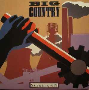 Big Country - Steeltown album cover