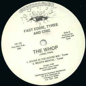 Fast Eddie*, Tyree* & Chic (2) - The Whop