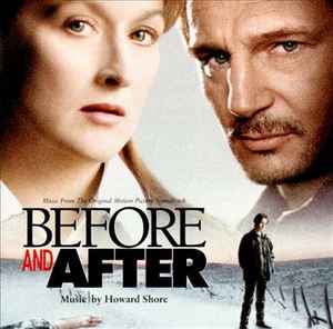 Before And After - Music From The Original Motion Picture Soundtrack - Howard Shore