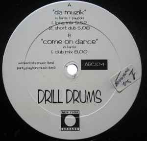 Drill Drums - Da Muzik album cover