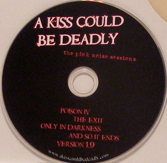 ladda ner album A Kiss Could Be Deadly - The Pink Noise Sessions