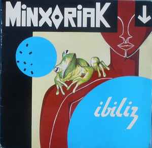 Portada de album Minxoriak - Ibiliz