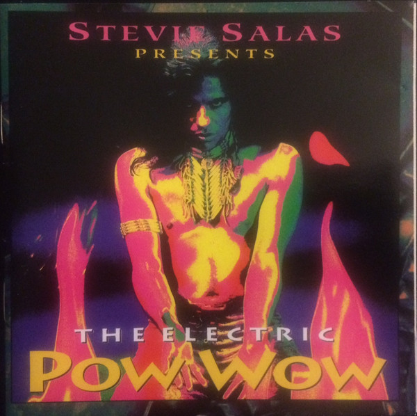 Stevie Salas – The Electric Pow Wow (1993, CD) - Discogs